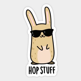 Hop Stuff Cute Bunny Rabbit Pun Sticker